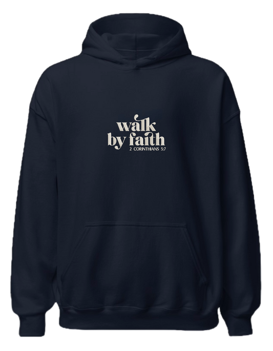 Walk by faith hoodie - Thread Muse