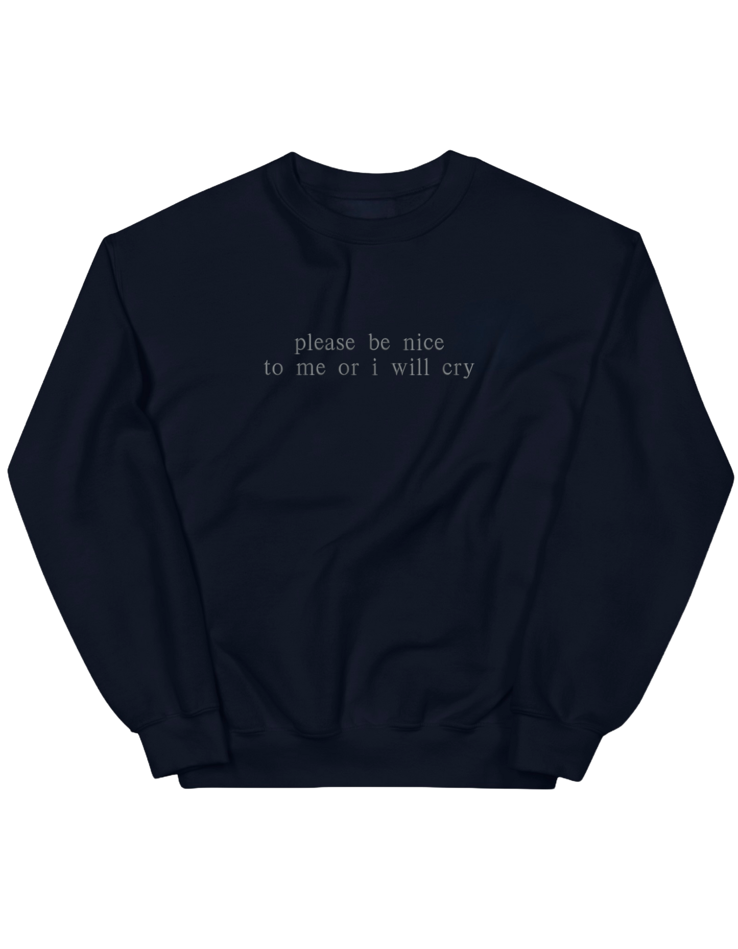 Be nice sweatshirt mesaje