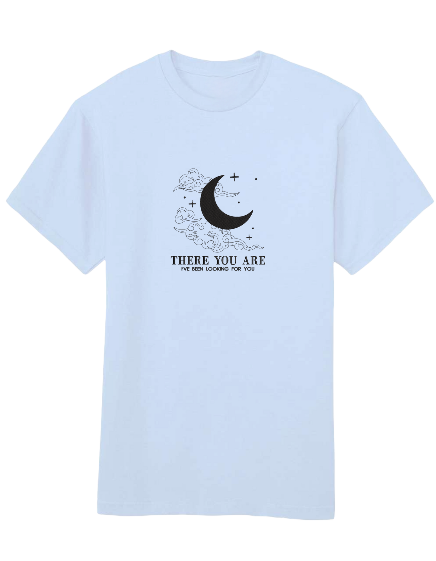 There you are tricou ACOTAR