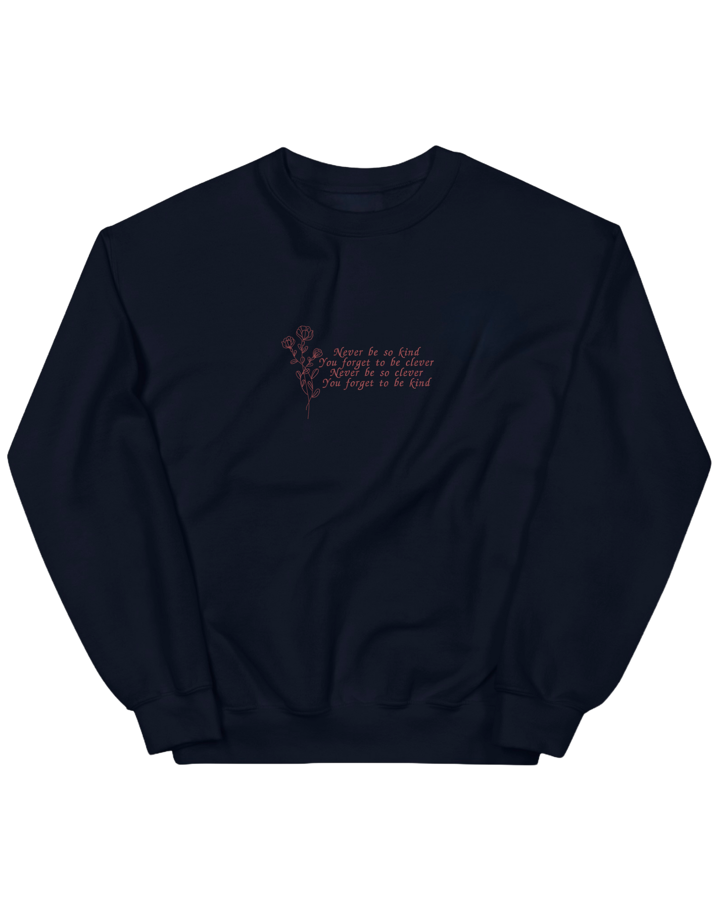 Never be so kind sweatshirt Taylor Swift