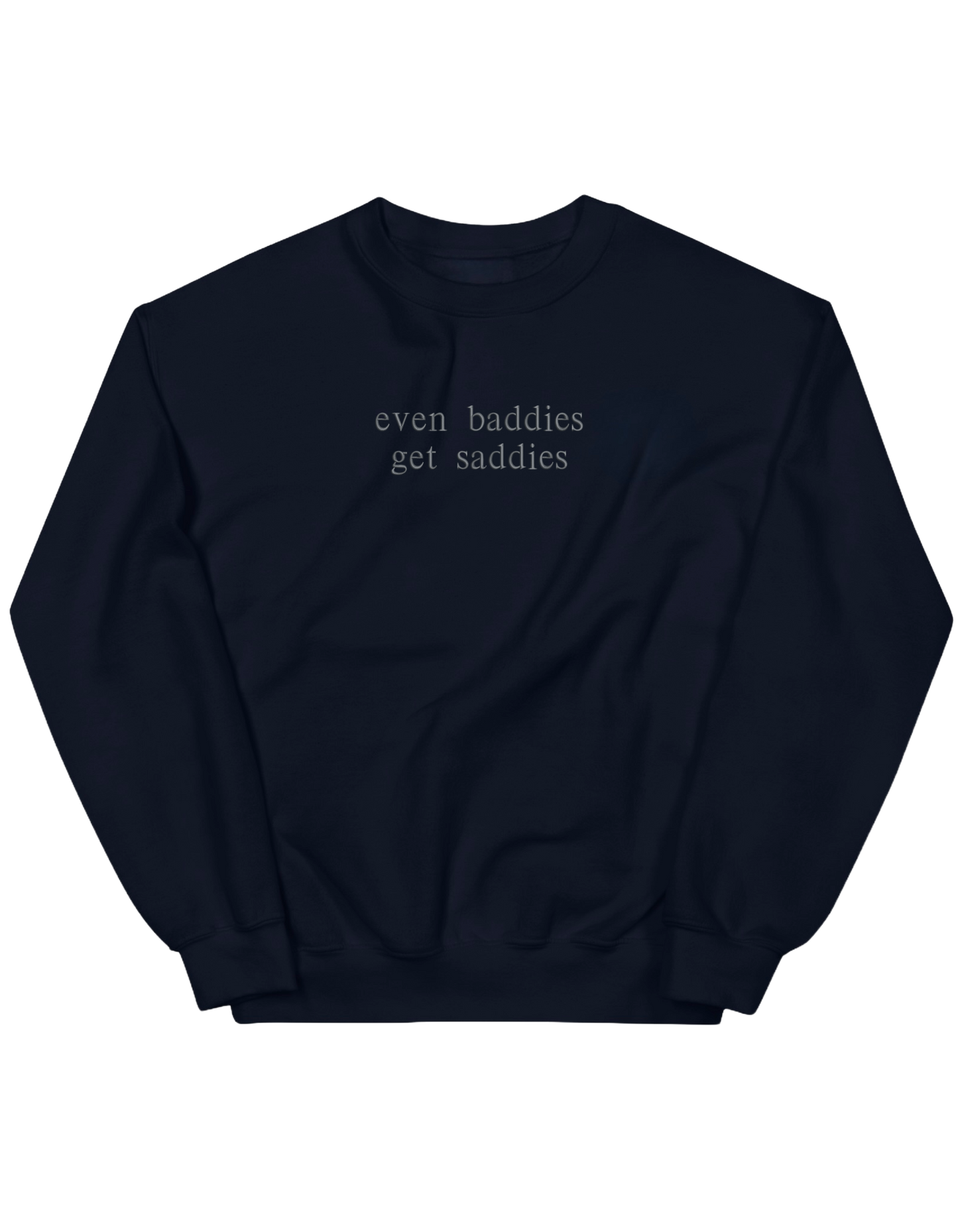 Baddies sweatshirt Girly
