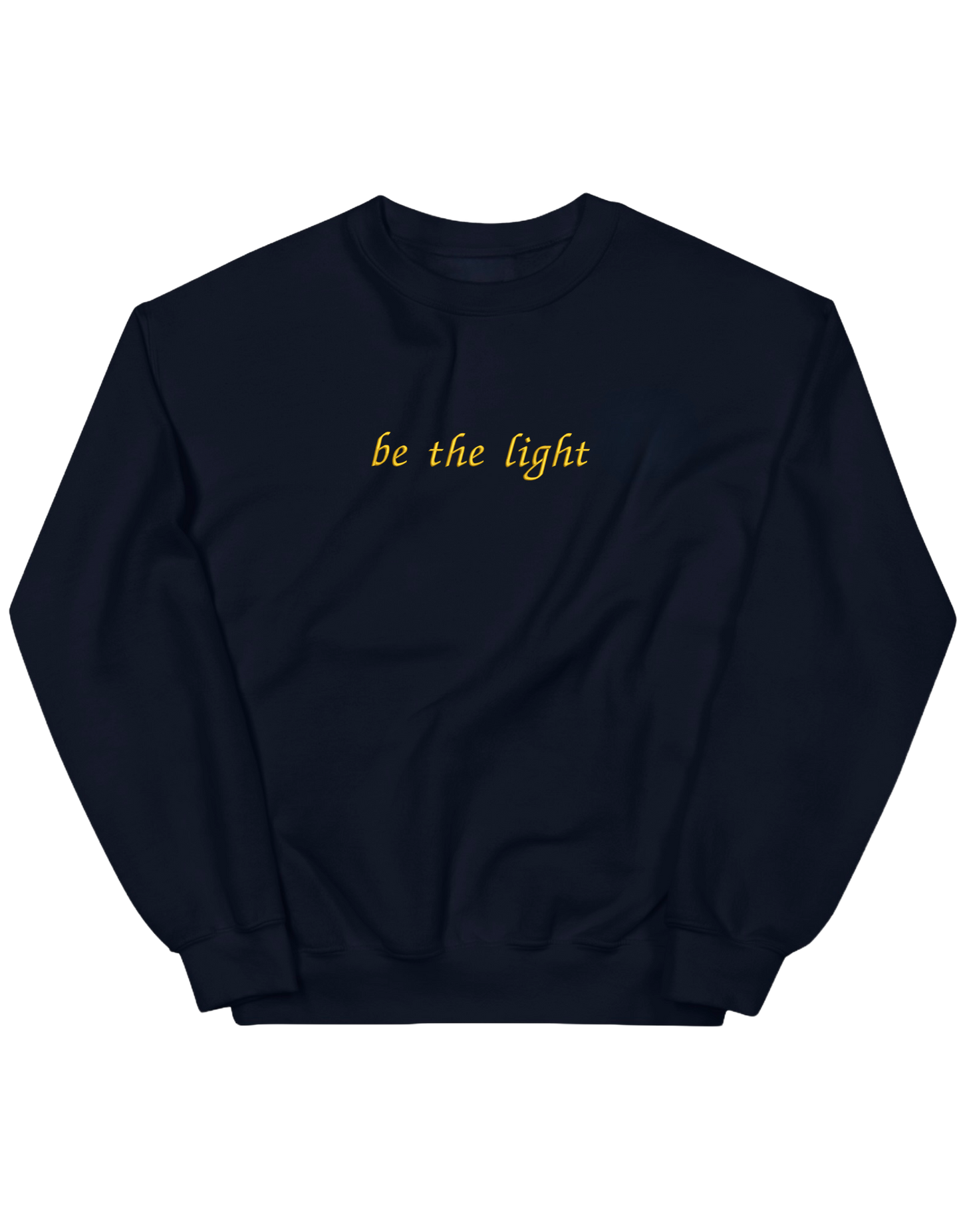Be the light sweatshirt - Thread Muse