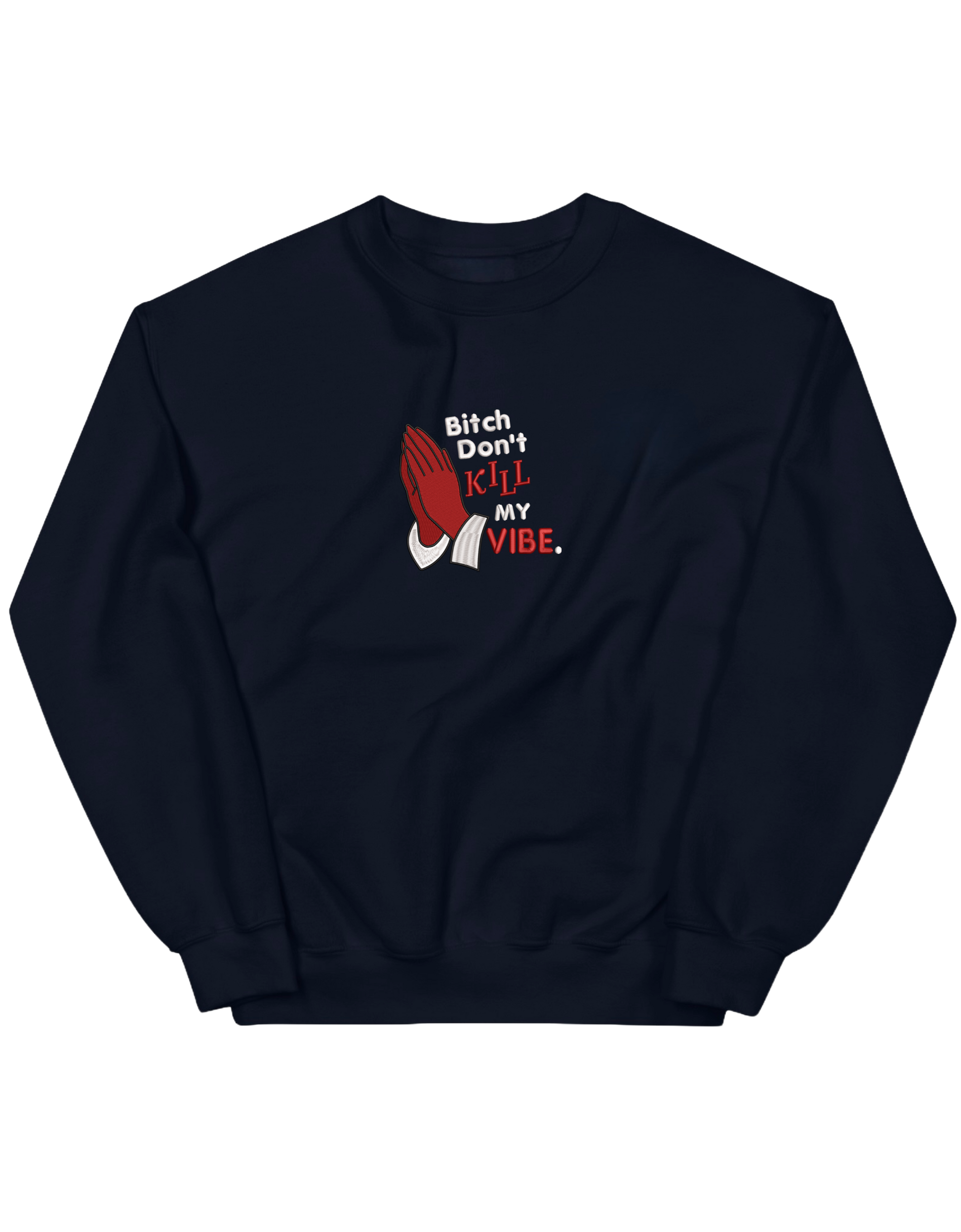 Kill my vibe sweatshirt Kendrick Lamar - Thread Muse