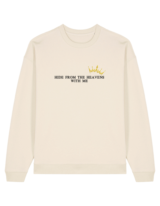 Hide from the heavens sweatshirt Bridgerton