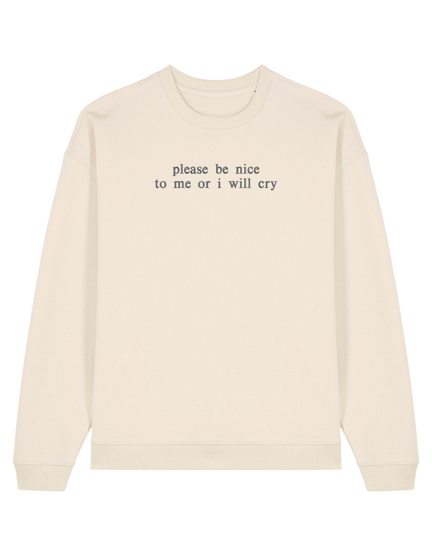 Be nice sweatshirt mesaje
