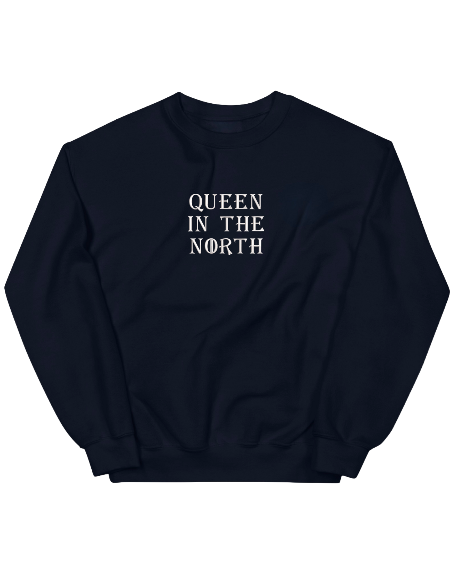 Queen in the north sweatshirt Game of Thrones - Thread Muse