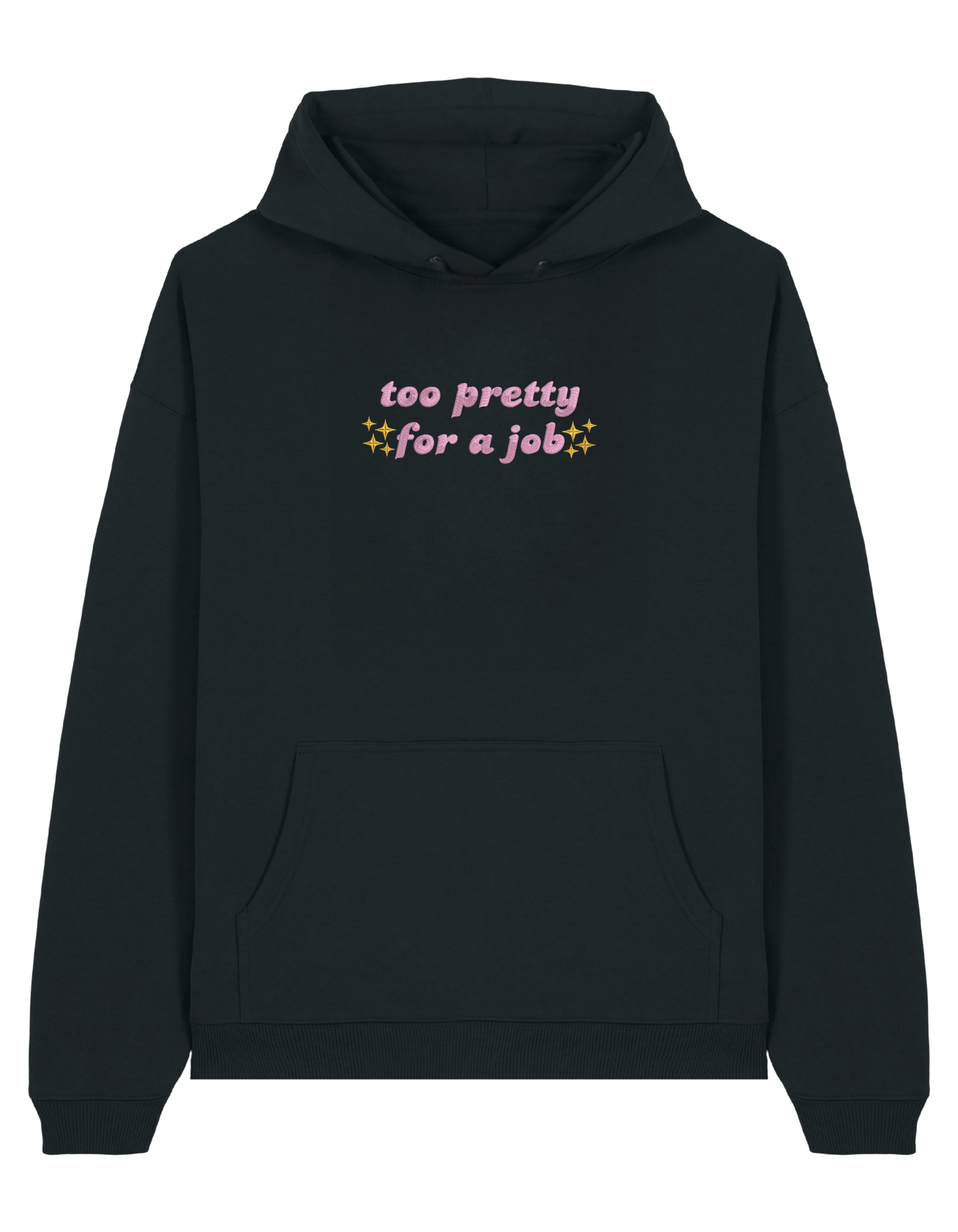 Too pretty hoodie Girly