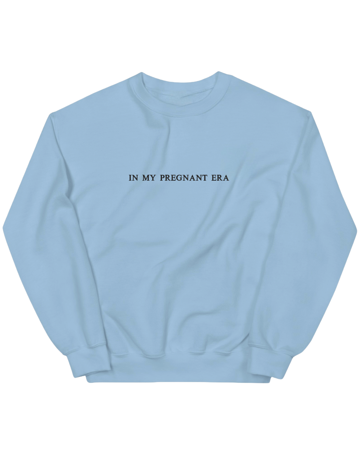 Pregnant era sweatshirt
