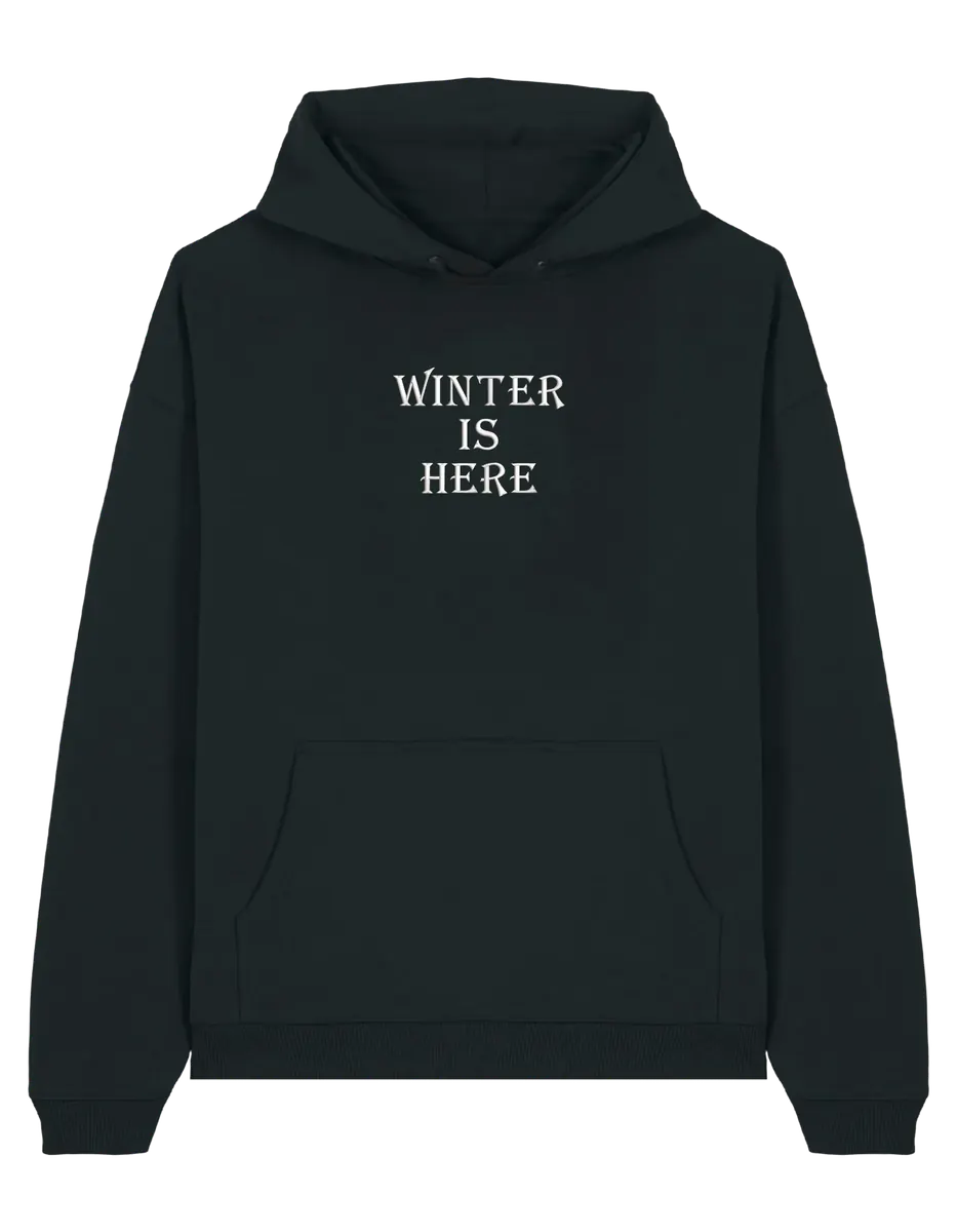 Winter is here hoodie Game of Thrones - Thread Muse