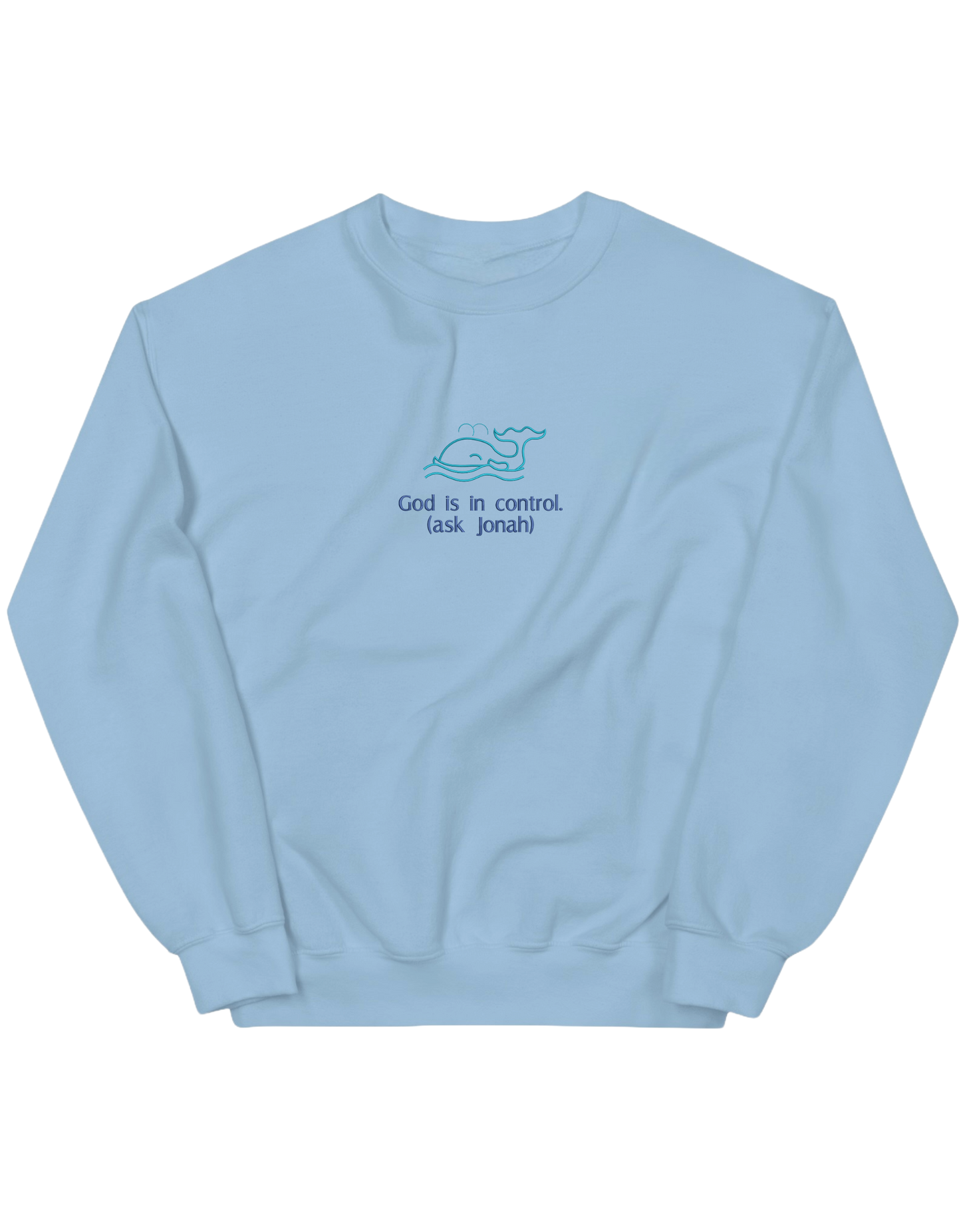 God is in control sweatshirt