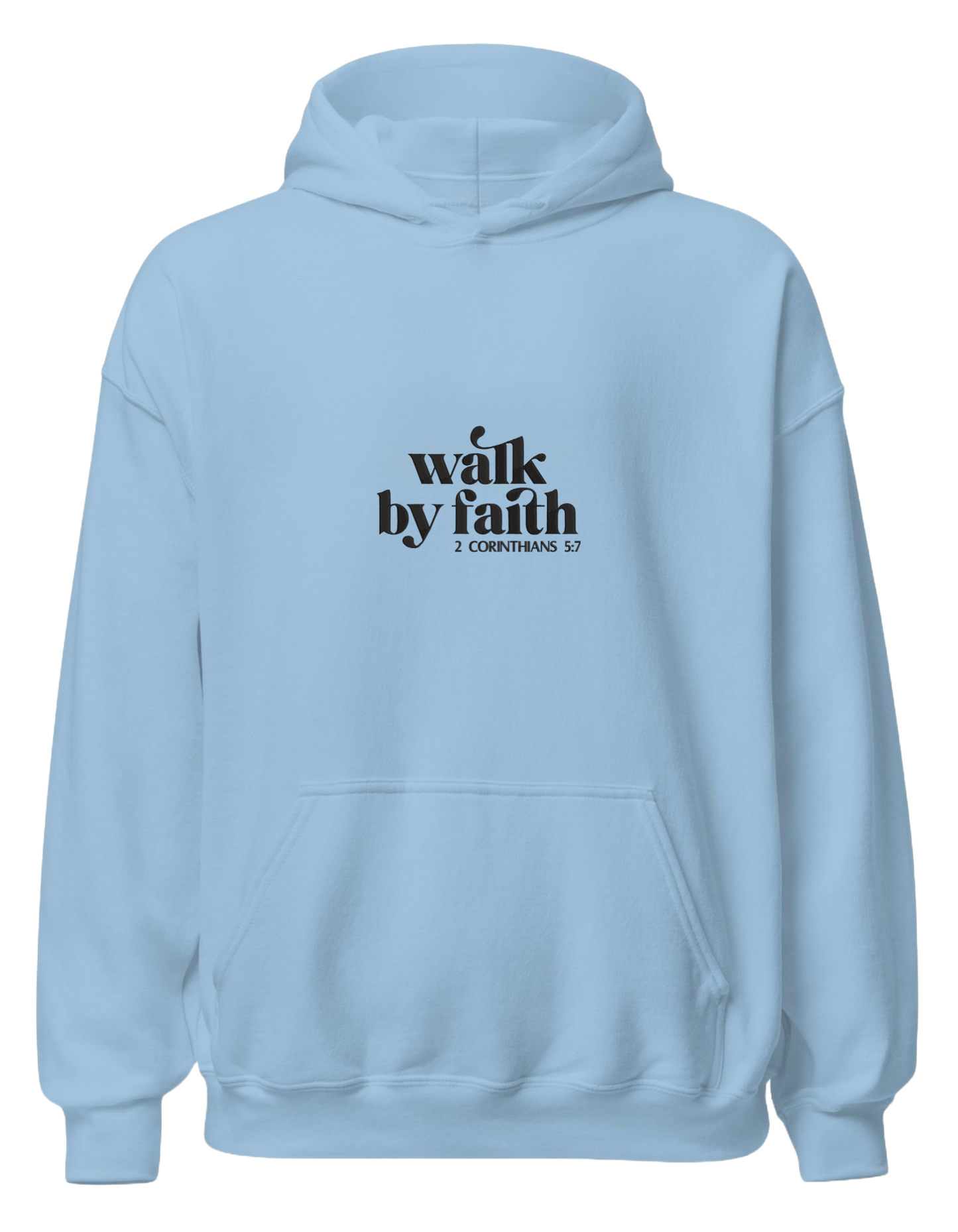 Walk by faith hoodie - Thread Muse