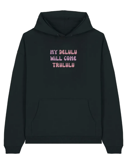 My delulu hoodie mesaje - Thread Muse