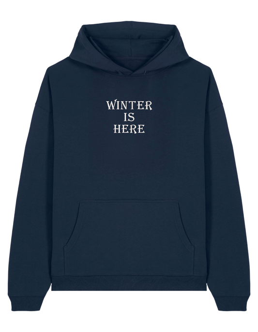 Winter is here hoodie Game of Thrones