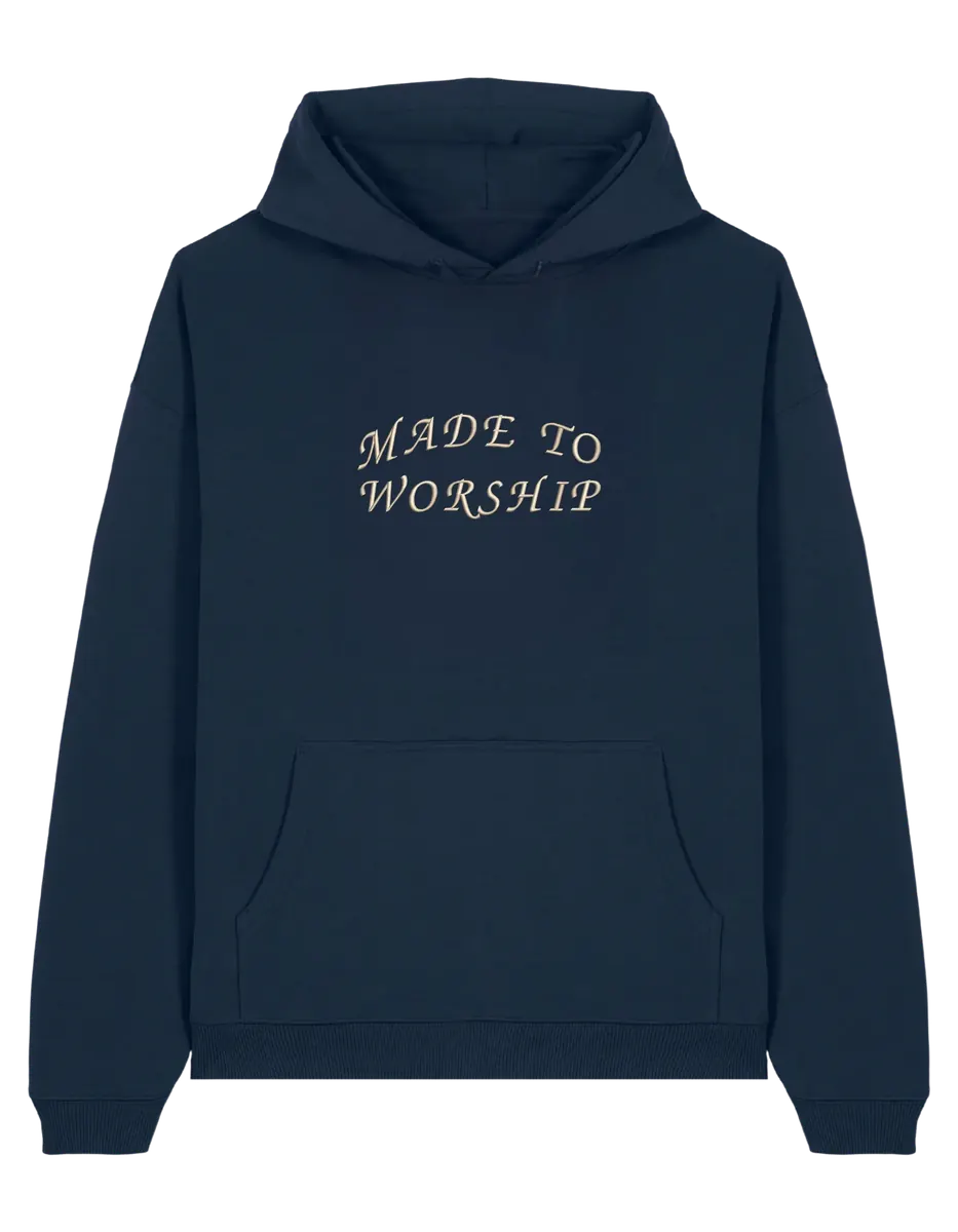 Made to worship hoodie - Thread Muse
