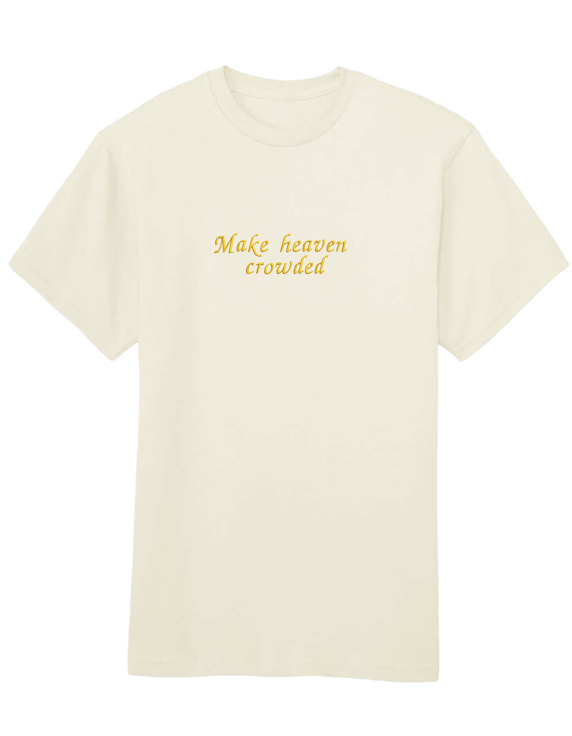Make heaven crowded tricou - Thread Muse