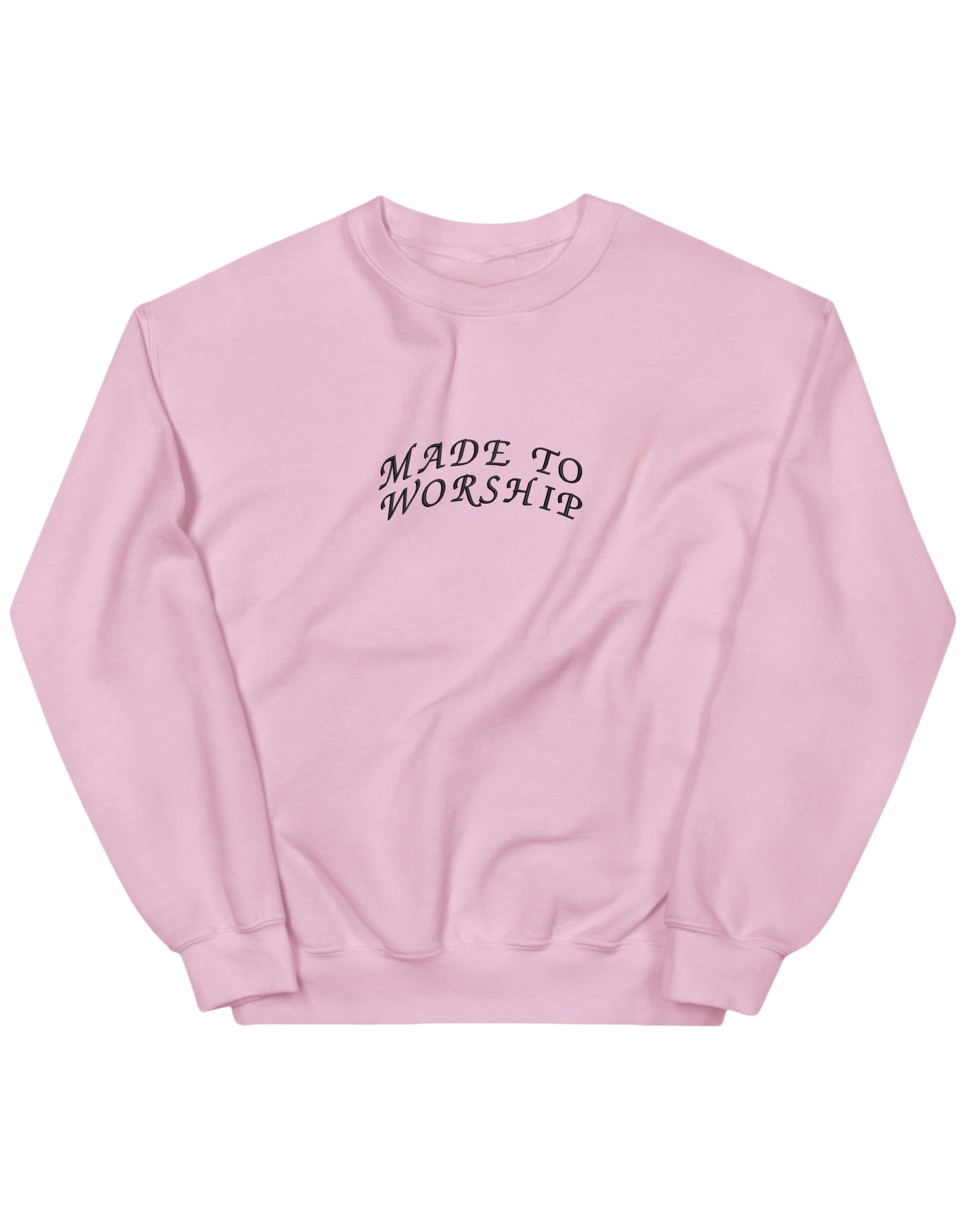 Made to worship sweatshirt - Thread Muse
