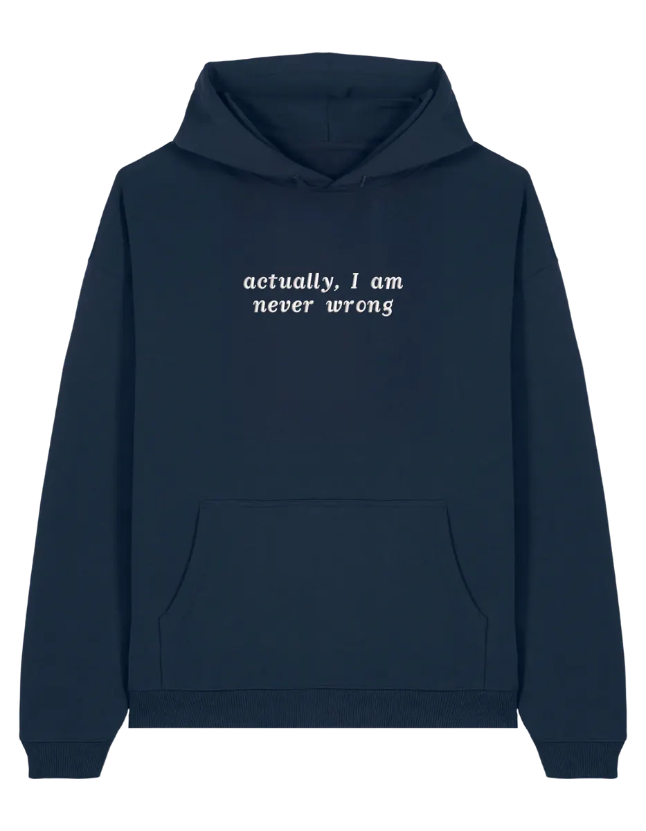 Never wrong hoodie mesaje - Thread Muse