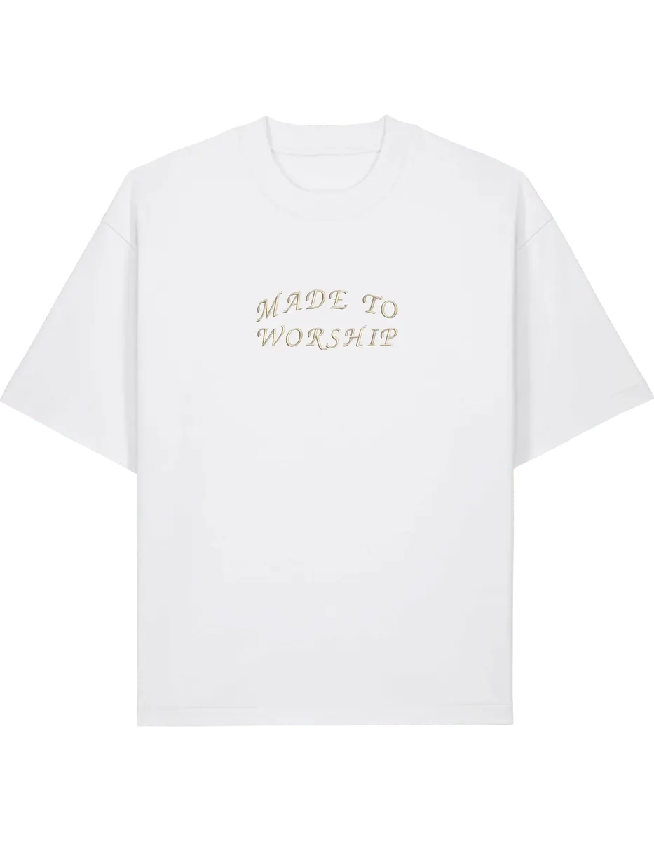 Made to worship tricou - Thread Muse