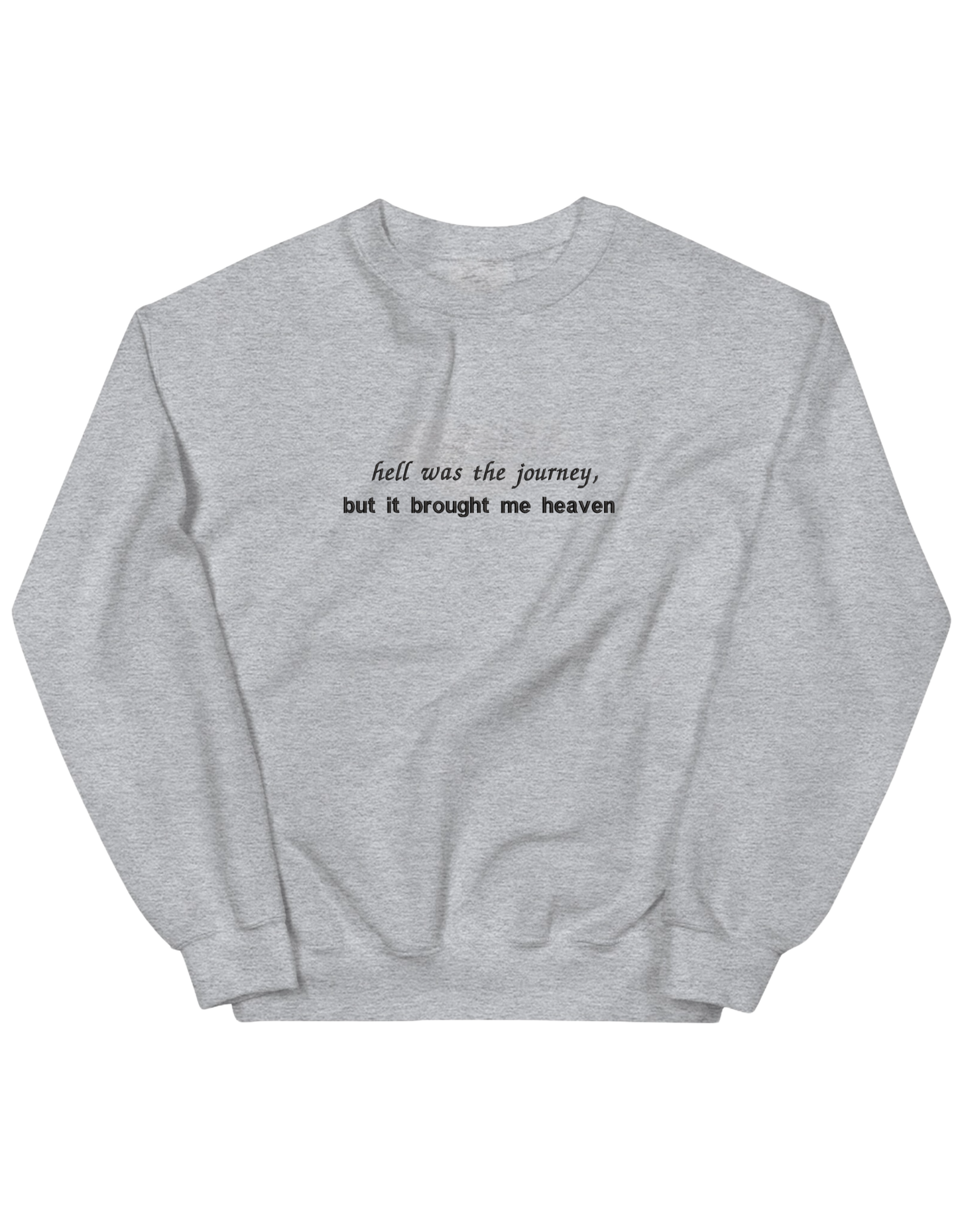 Hell was the journey sweatshirt Taylor Swift - Thread Muse