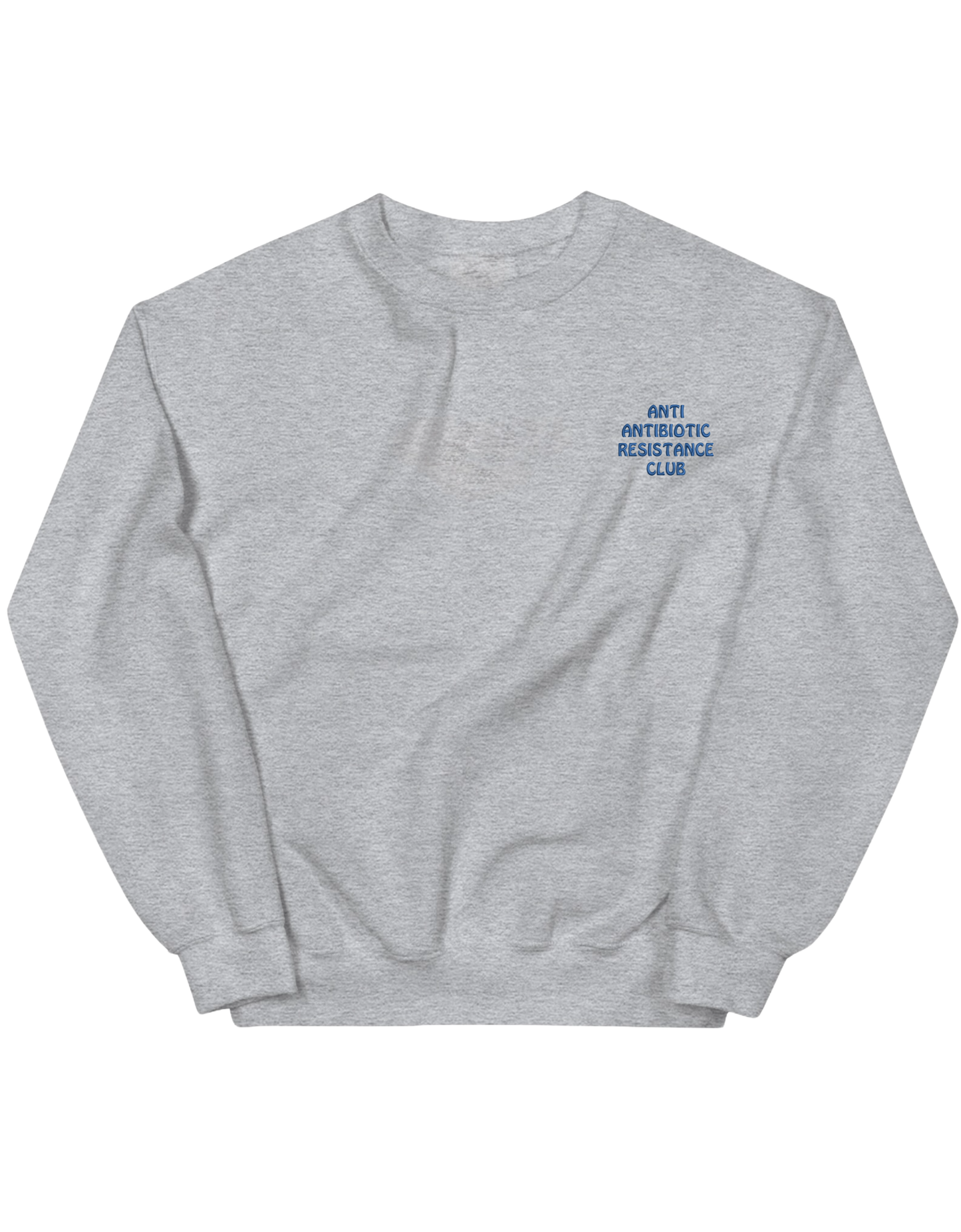 Antibiotic sweatshirt