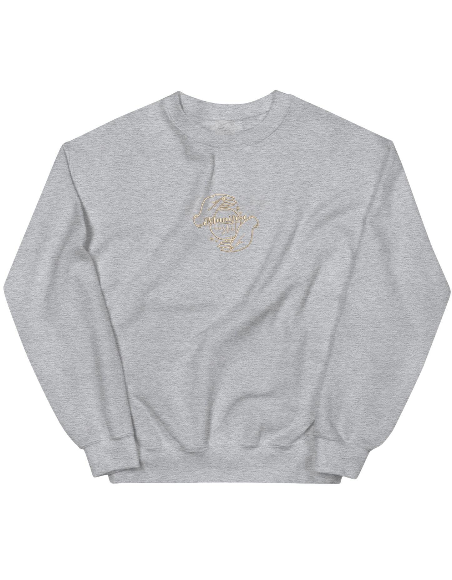 Manifest that shit sweatshirt Girly - Thread Muse