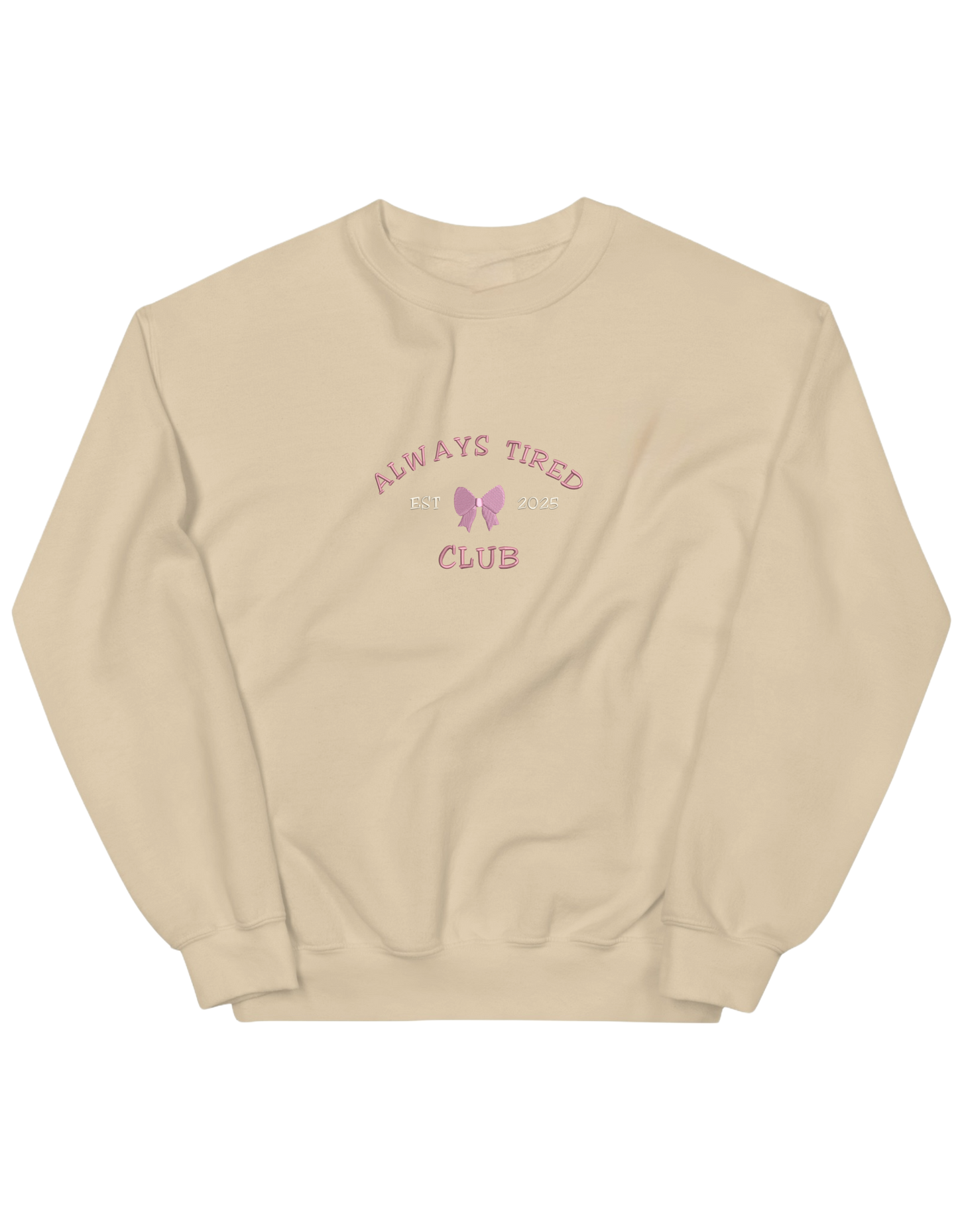 Always tired club sweatshirt Girly - Thread Muse