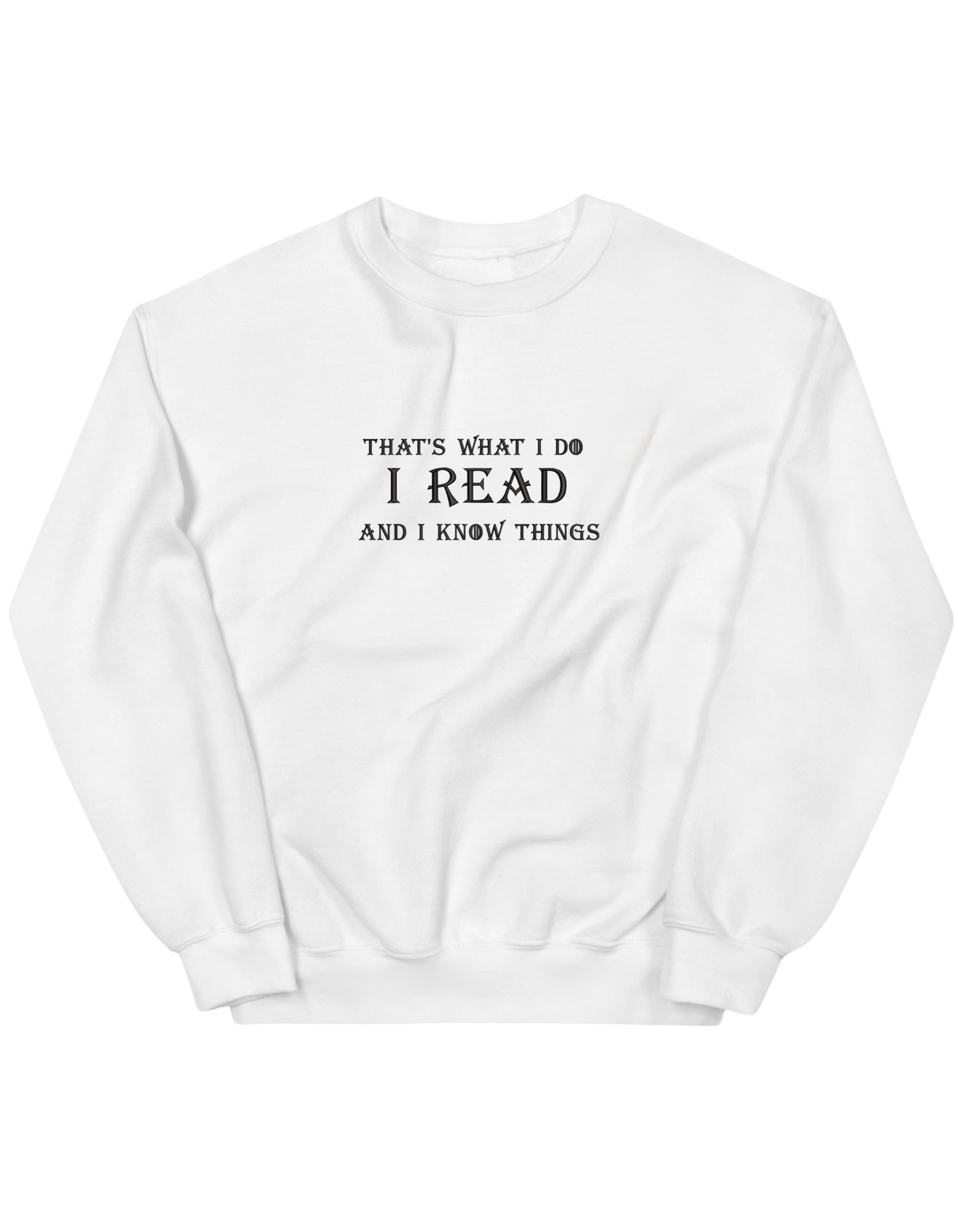 I know things sweatshirt Game of Thrones - Thread Muse