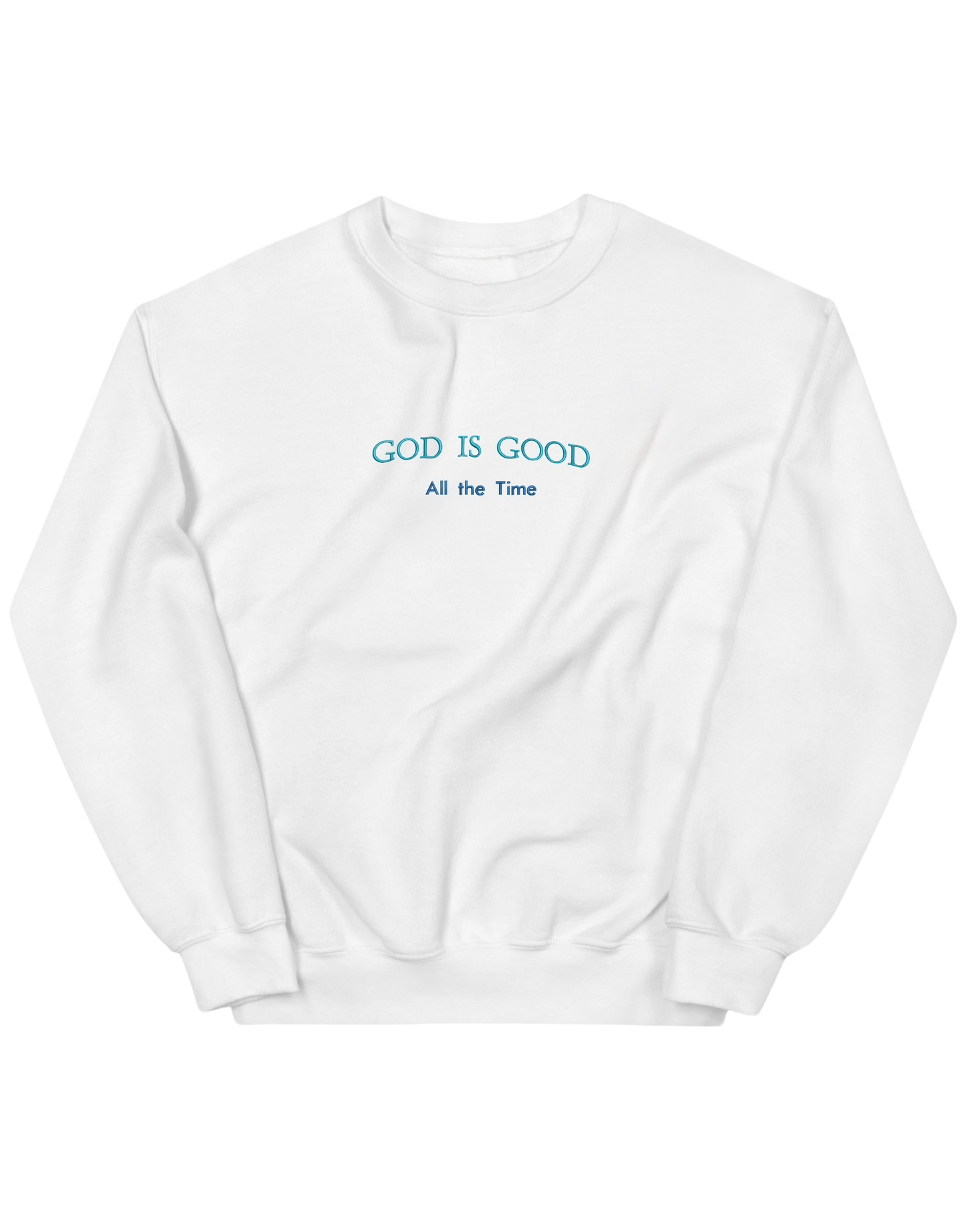 God is good sweatshirt - Thread Muse