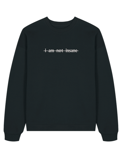 Insane sweatshirt Shatter me