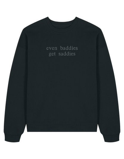 Baddies sweatshirt Girly