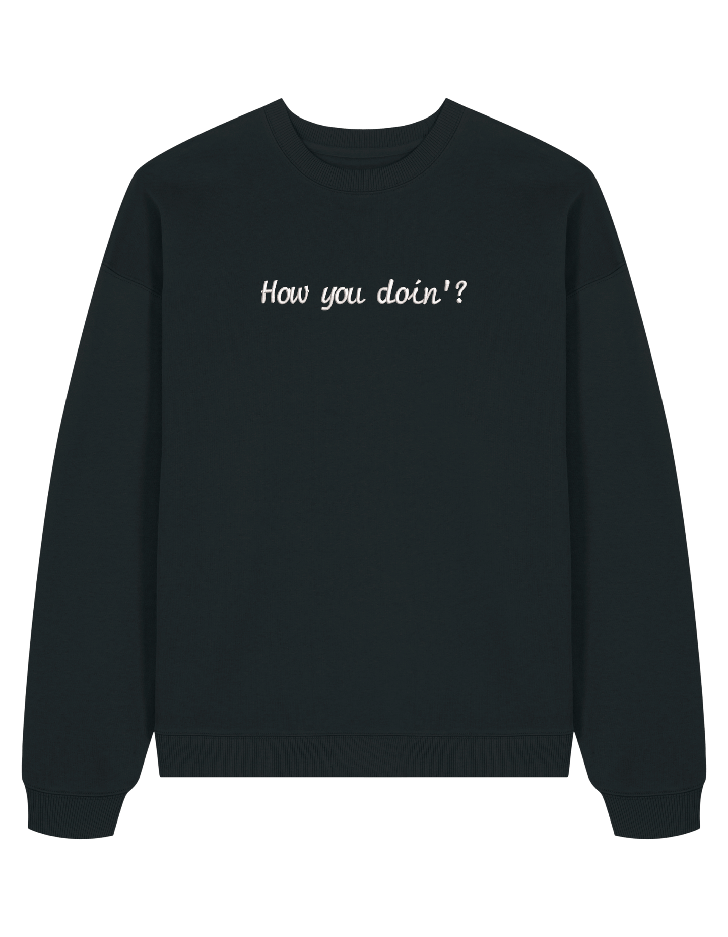 How you doin sweatshirt Friends