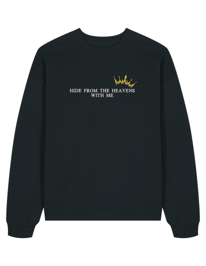 Hide from the heavens sweatshirt Bridgerton
