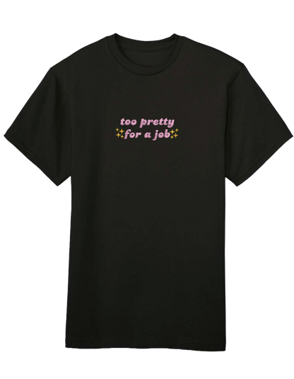 Too pretty tricou Girly - Thread Muse