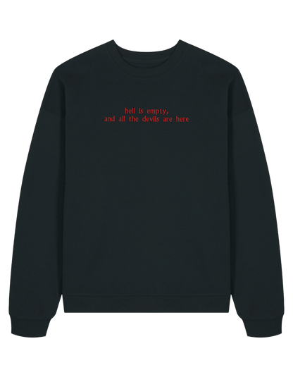 Hell is empty sweatshirt Shatter me