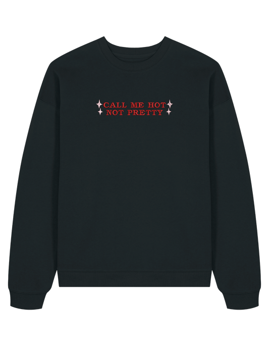 Call me hot sweatshirt Chappell Roan