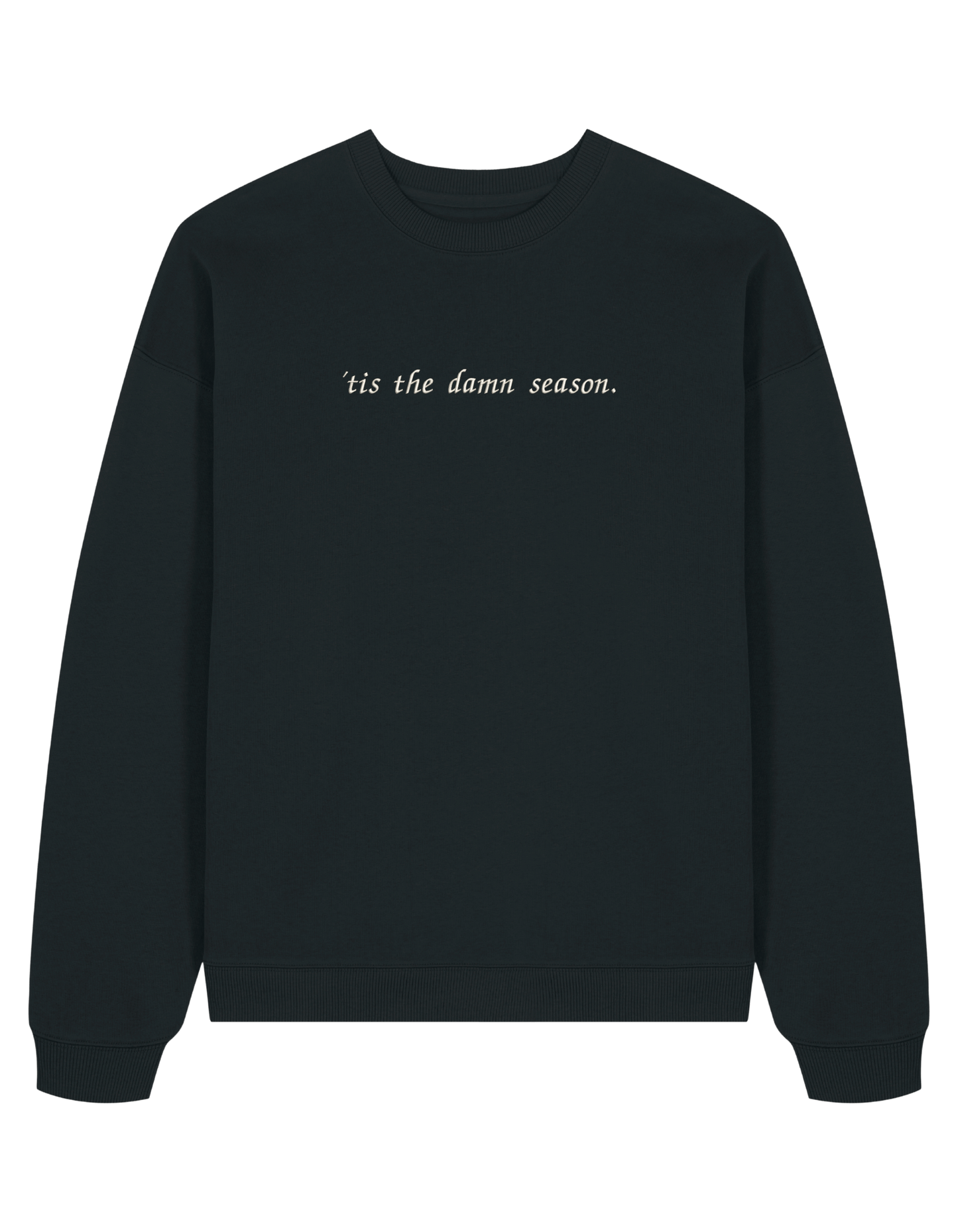Tis the damn season sweatshirt Taylor Swift