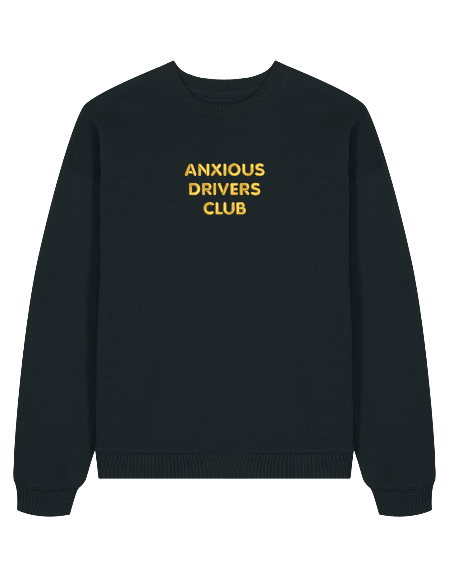 Anxious driver sweatshirt mesaje