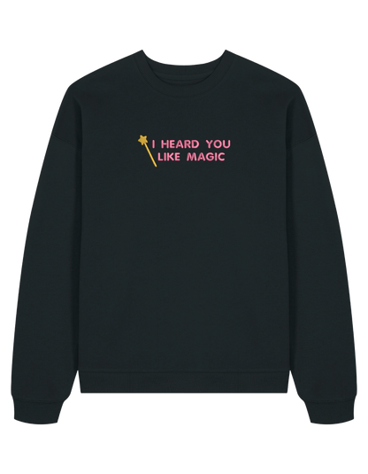You like magic sweatshirt Chappell Roan