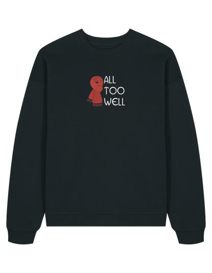 All too well scarf sweatshirt Taylor Swift