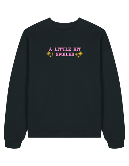 Spoiled sweatshirt Girly