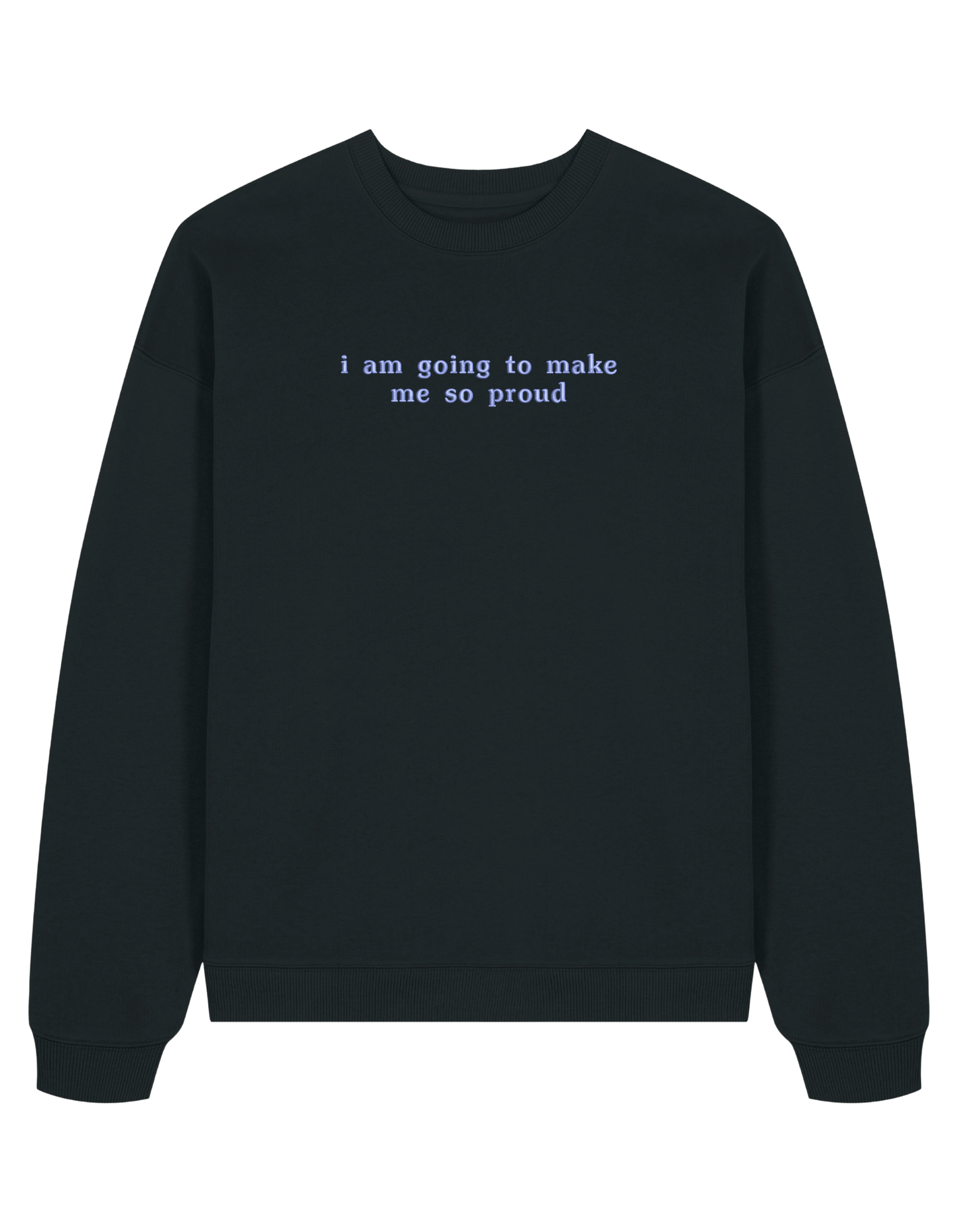 Proud sweatshirt mesaje