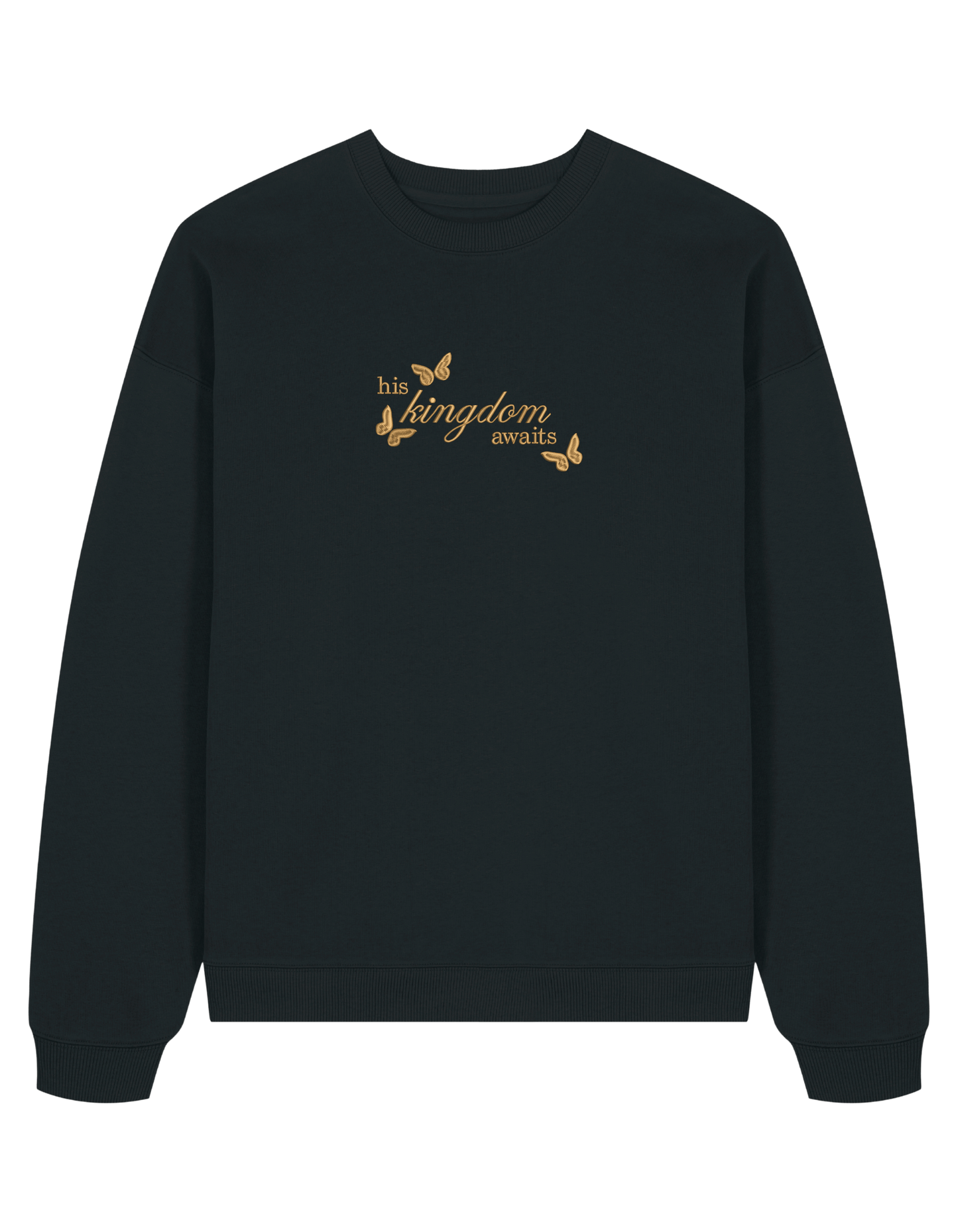 Kingdom awaits sweatshirt