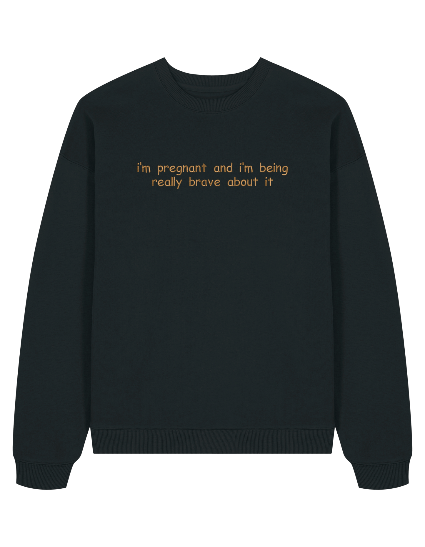 Brave sweatshirt
