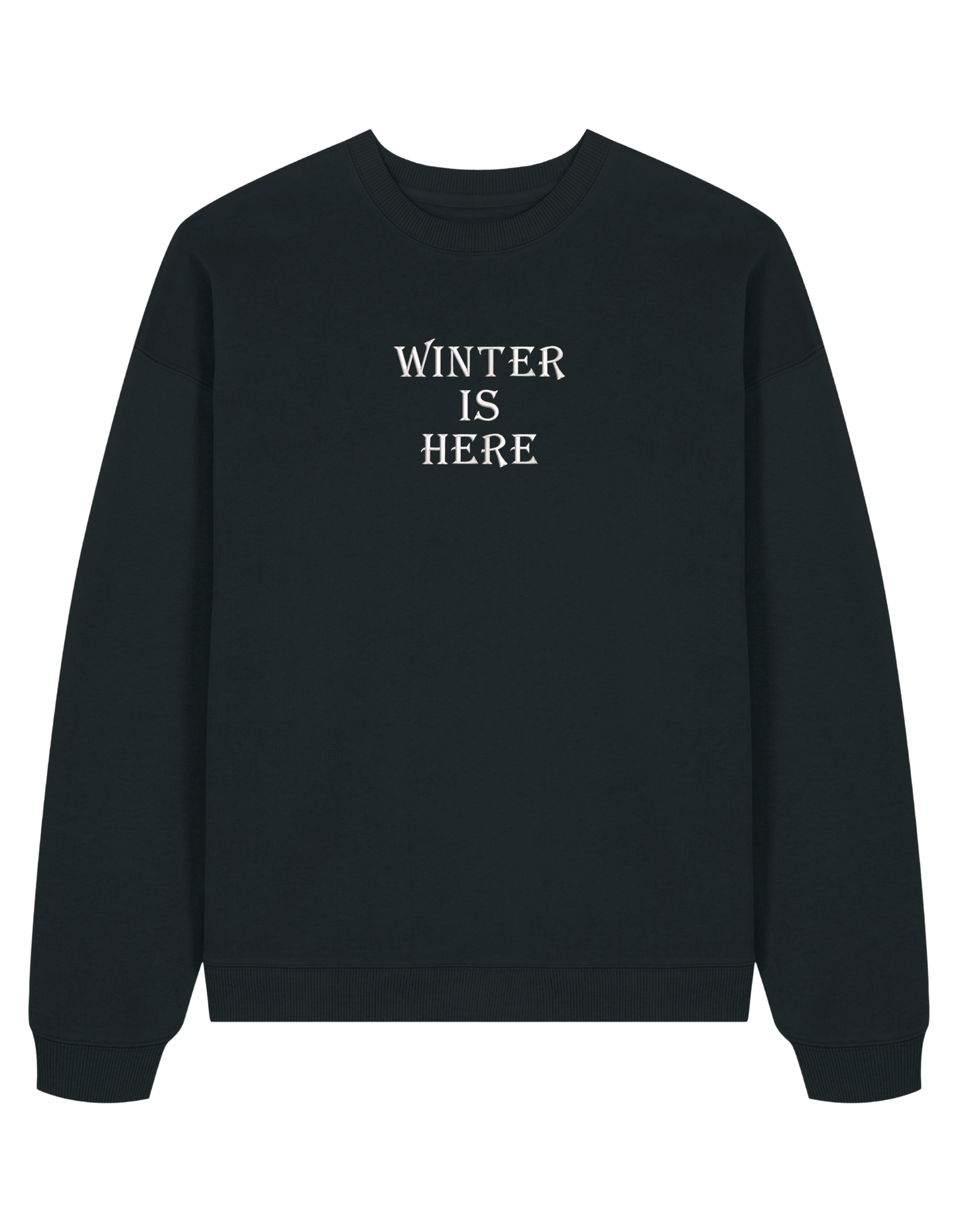 Winter is here sweatshirt Game of Thrones