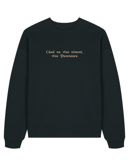 Dumnezeu sweatshirt