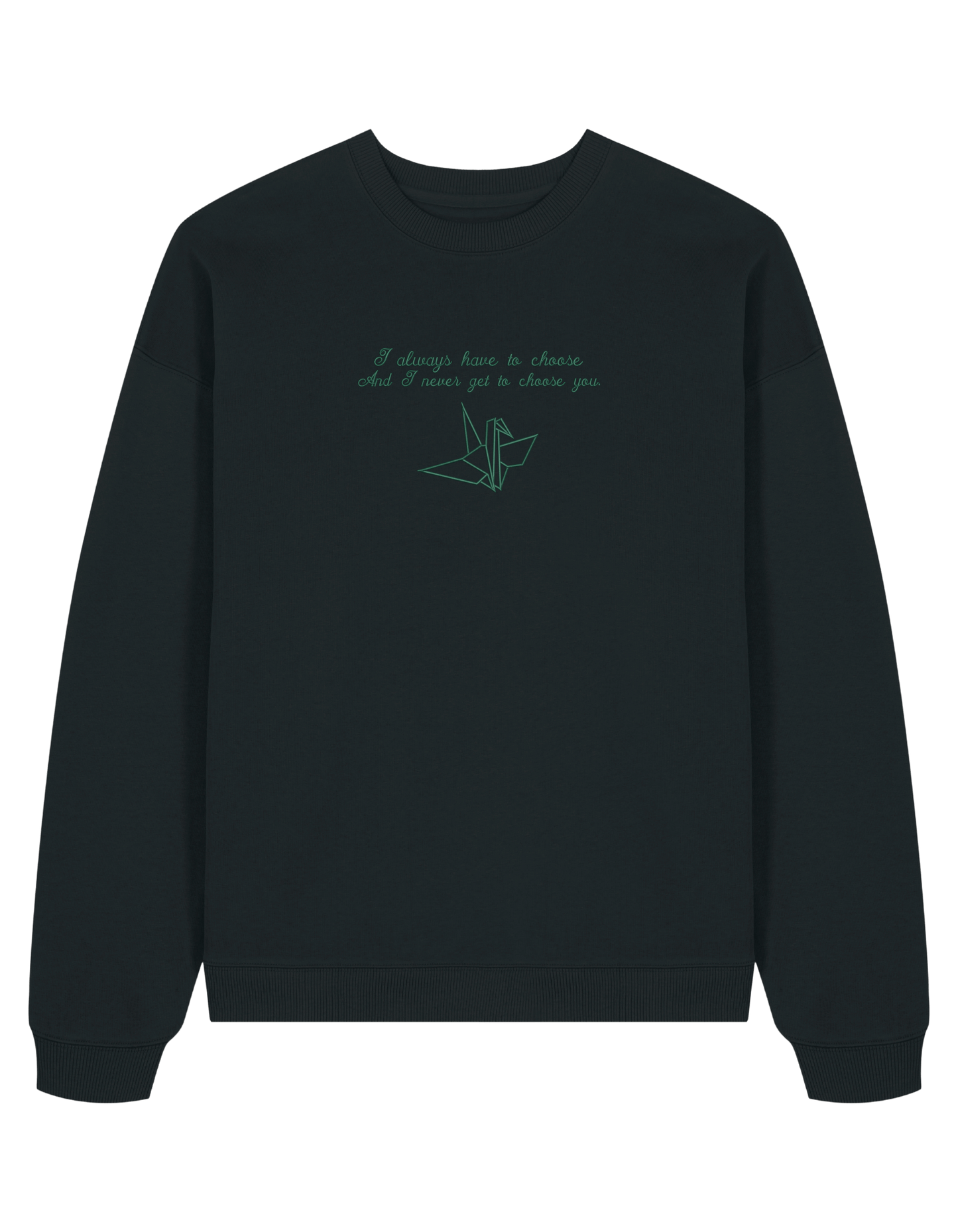Choose you sweatshirt Manacled bookish
