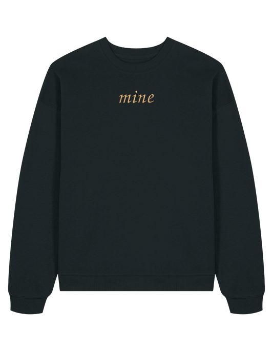 Mine/Yours sweatshirt