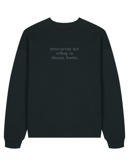 Introverted sweatshirt bookish