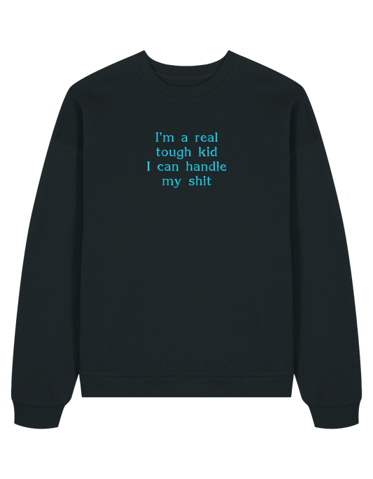 Tough kid sweatshirt Taylor Swift