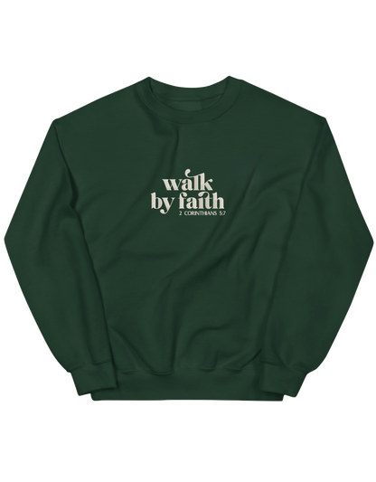 Walk by faith sweatshirt - Thread Muse